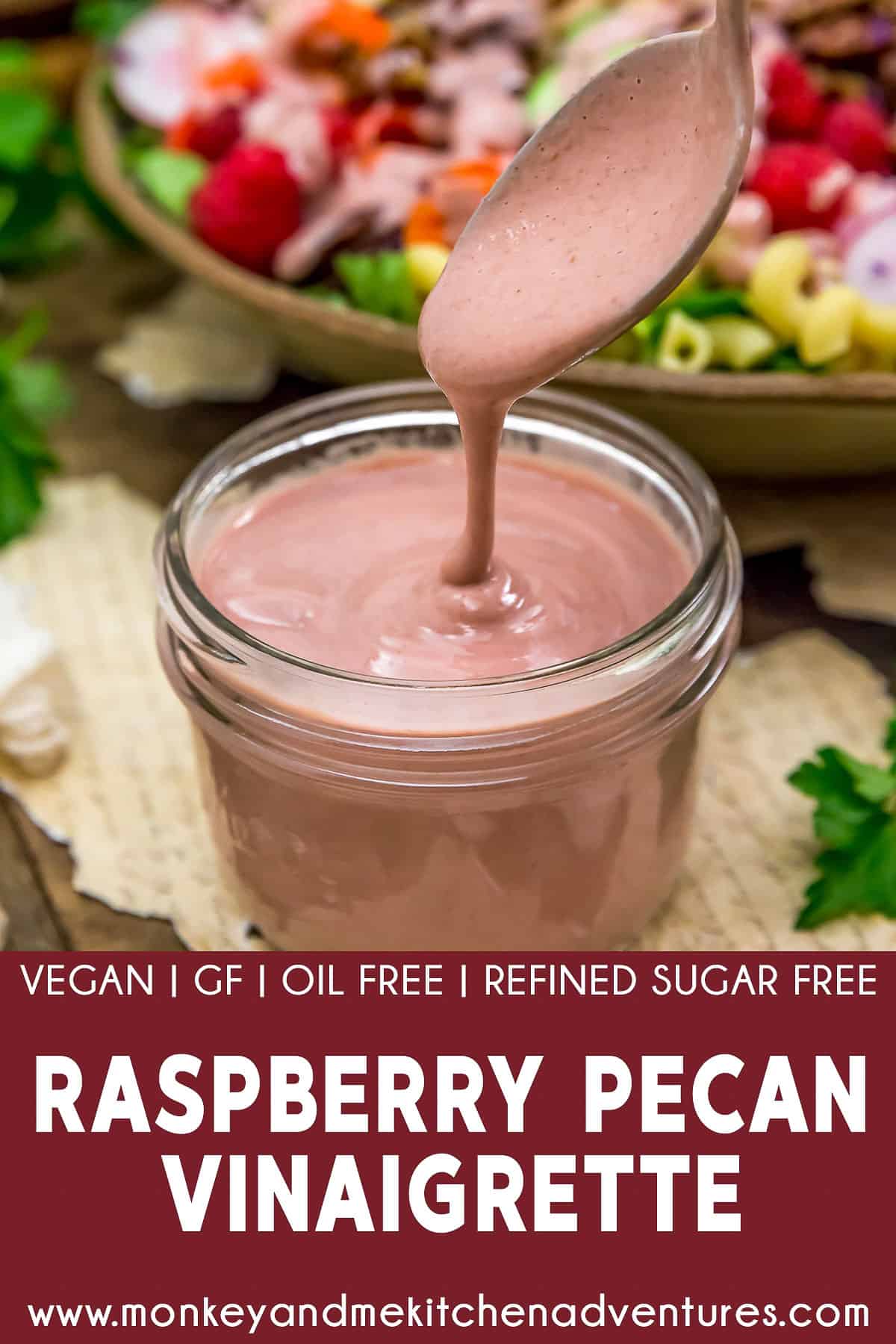 Raspberry Pecan Vinaigrette with text description