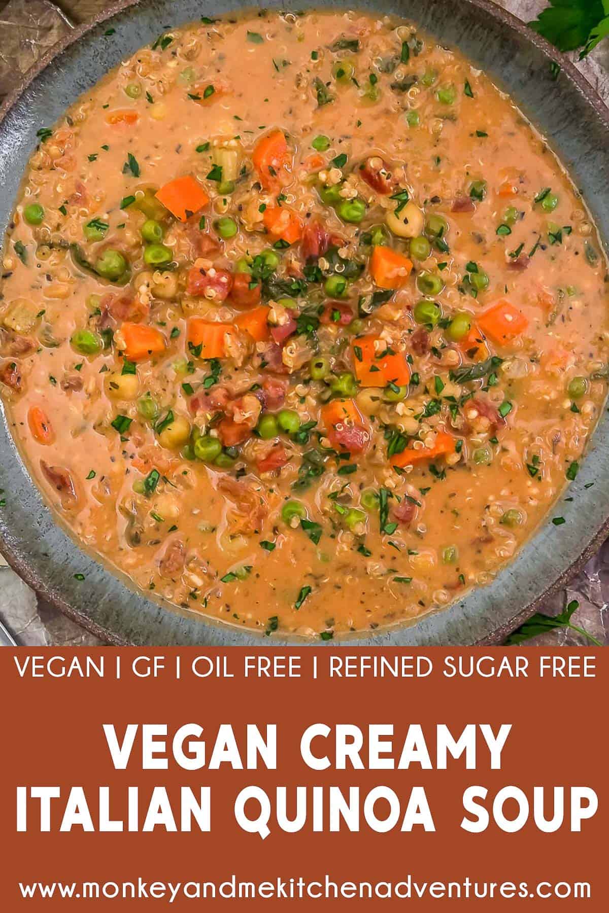 Vegan Creamy Italian Quinoa Soup with text description