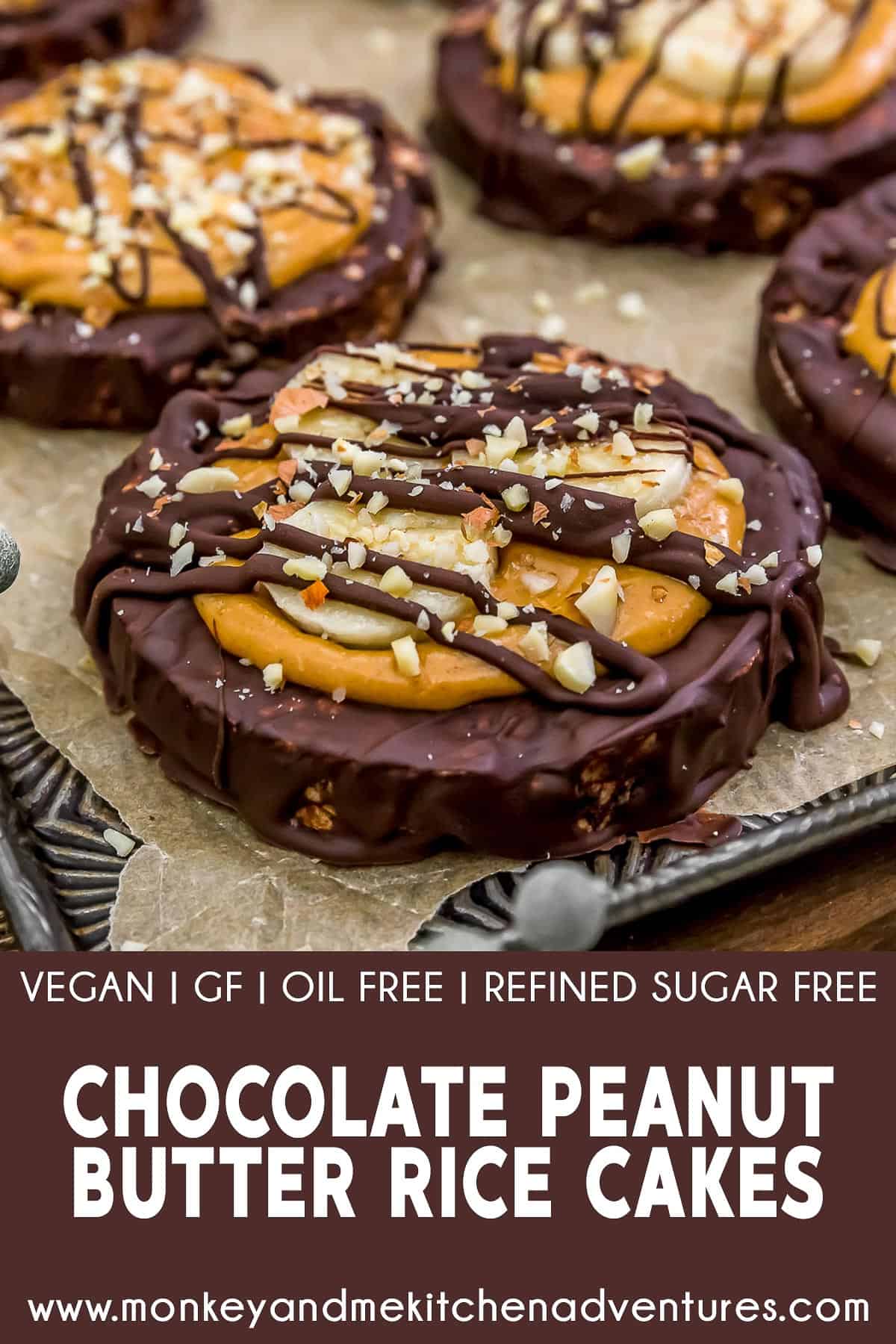 Chocolate Peanut Butter Rice Cakes with text description