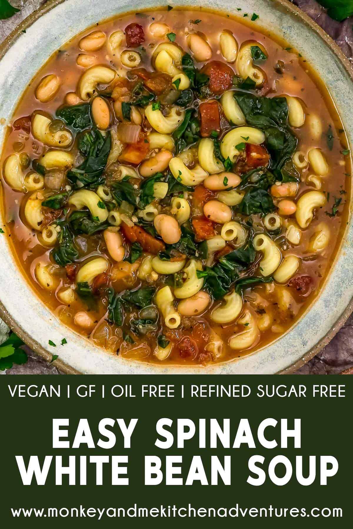 Easy Spinach White Bean Soup with text description
