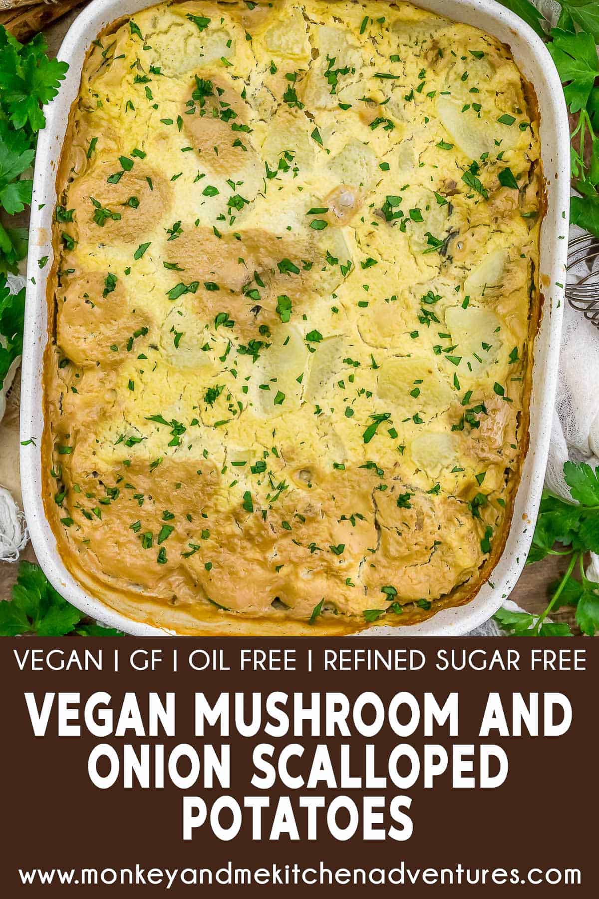 Vegan Mushroom and Onion Scalloped Potatoes with text description