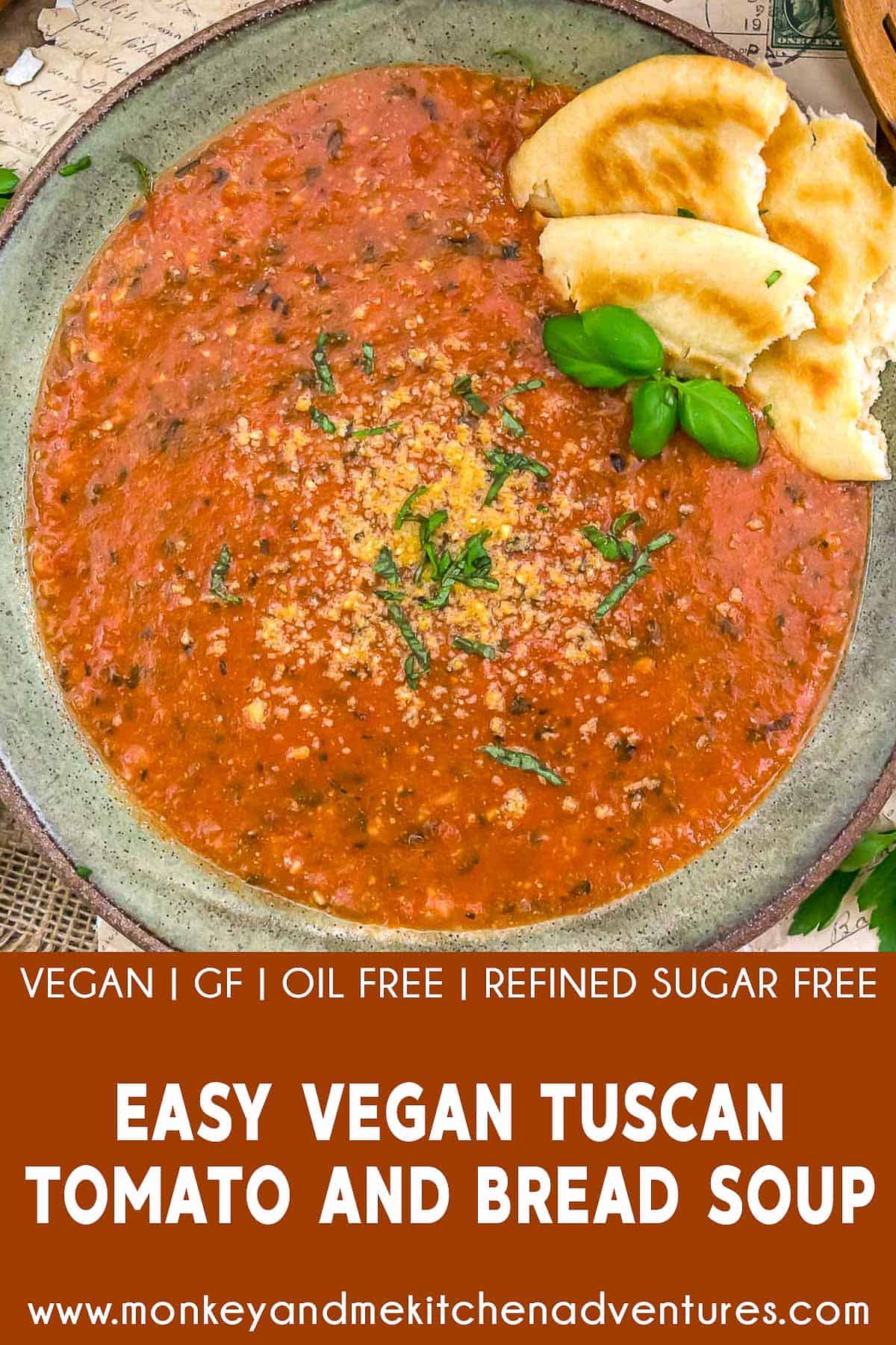 Easy Vegan Tuscan Tomato and Bread Soup with text description