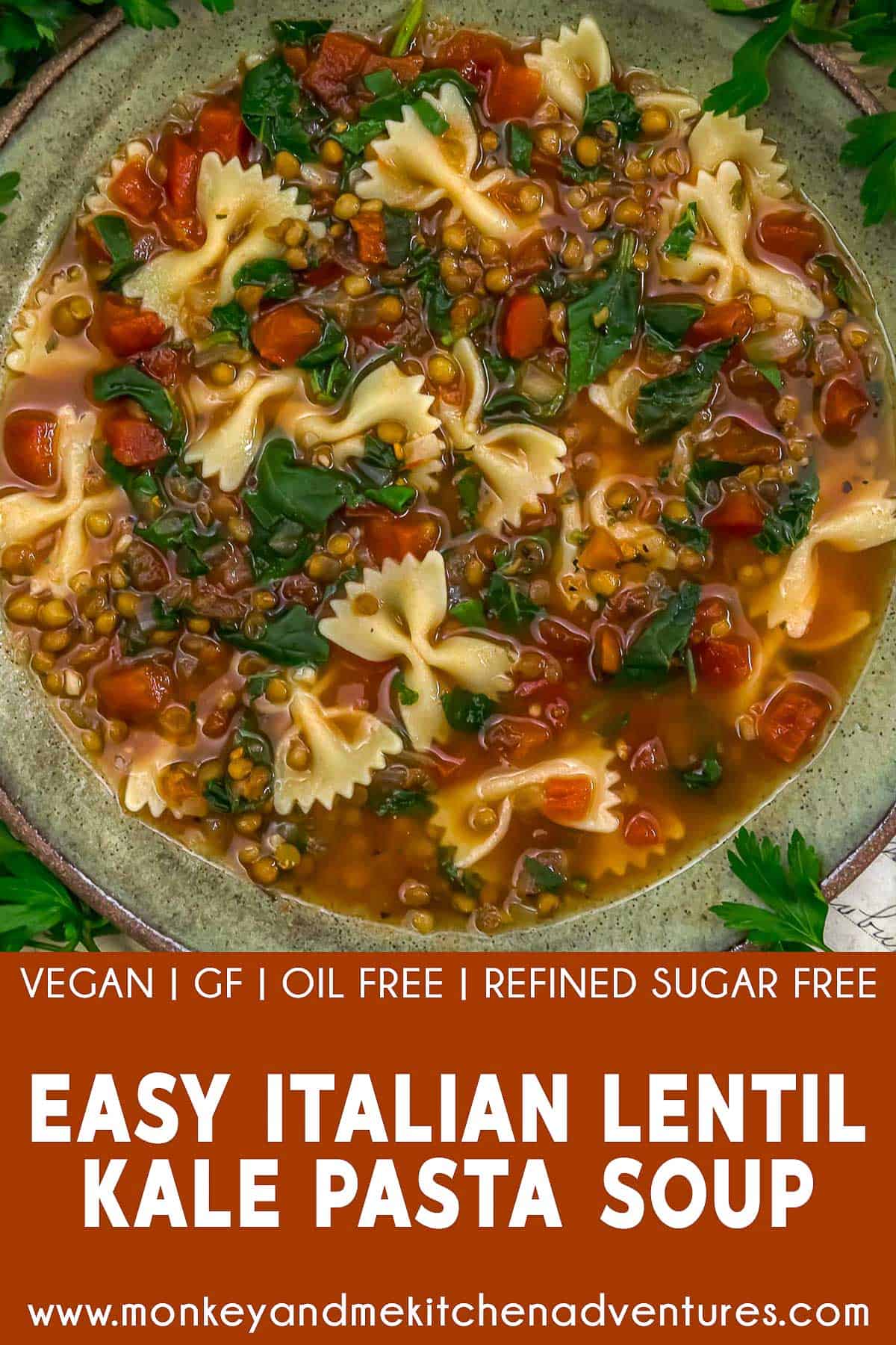 Easy Italian Lentil Kale Pasta Soup with text description