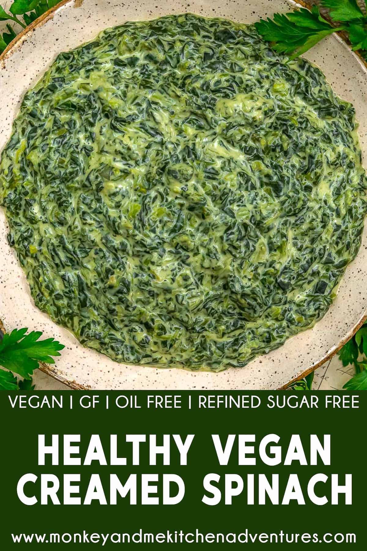 Healthy Vegan Creamed Spinach with text description