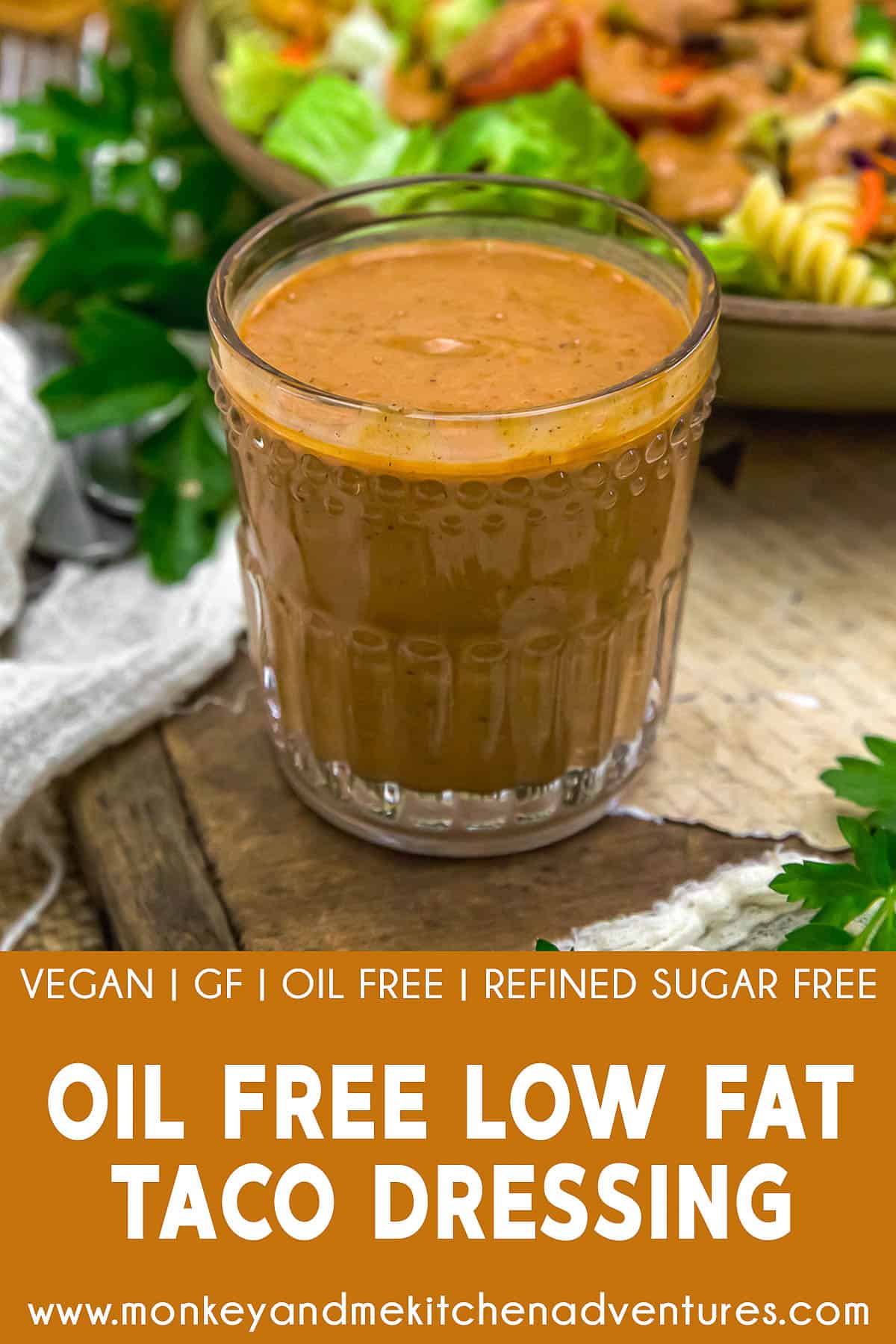 Oil-Free Low-Fat Taco Dressing with text description