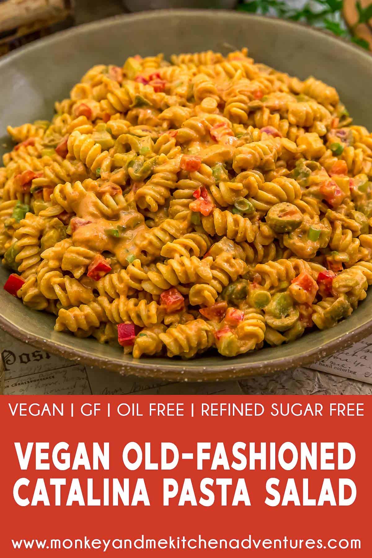 Vegan Old-Fashioned Catalina Pasta Salad with text description