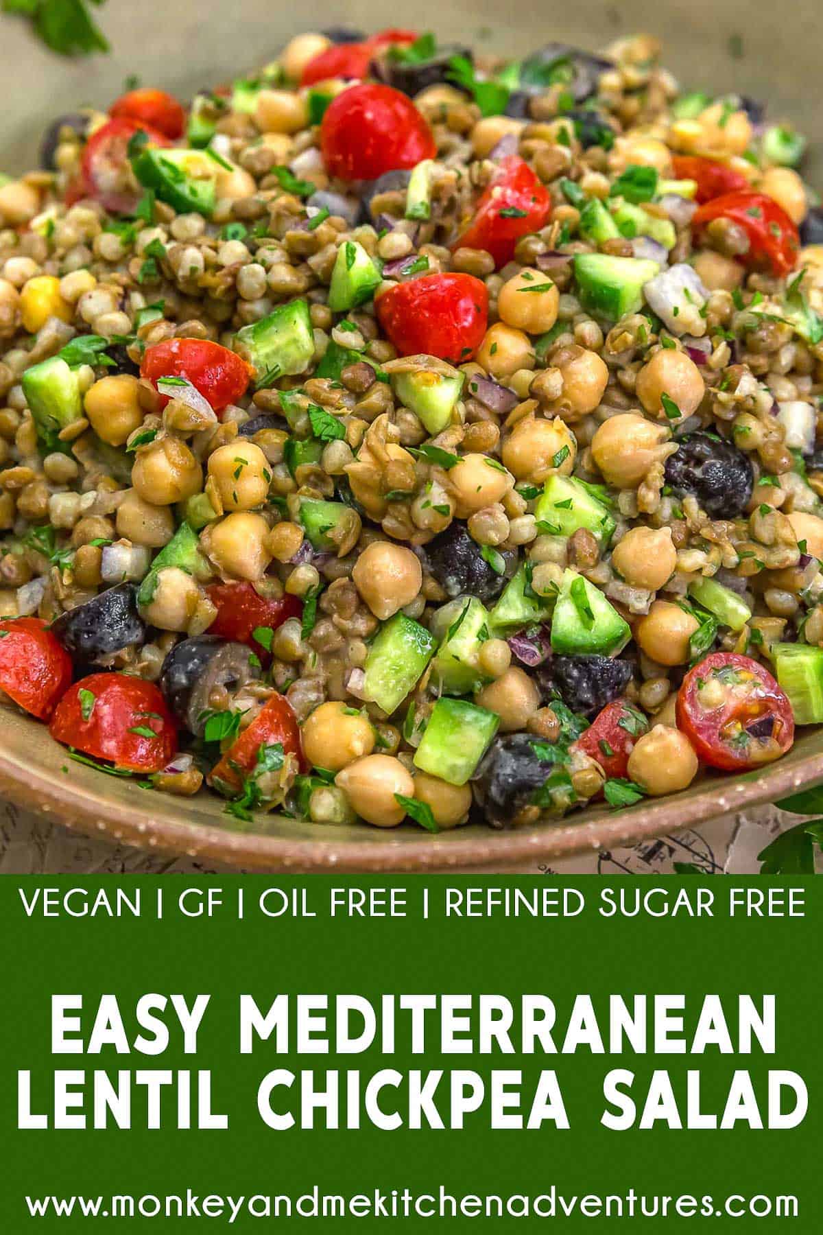 Easy Mediterranean Lentil Chickpea Salad with text description