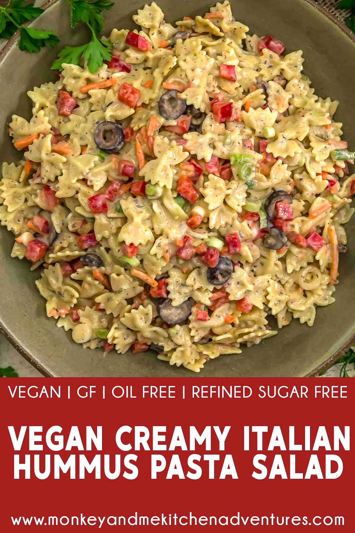 Vegan Creamy Italian Hummus Pasta Salad with text description