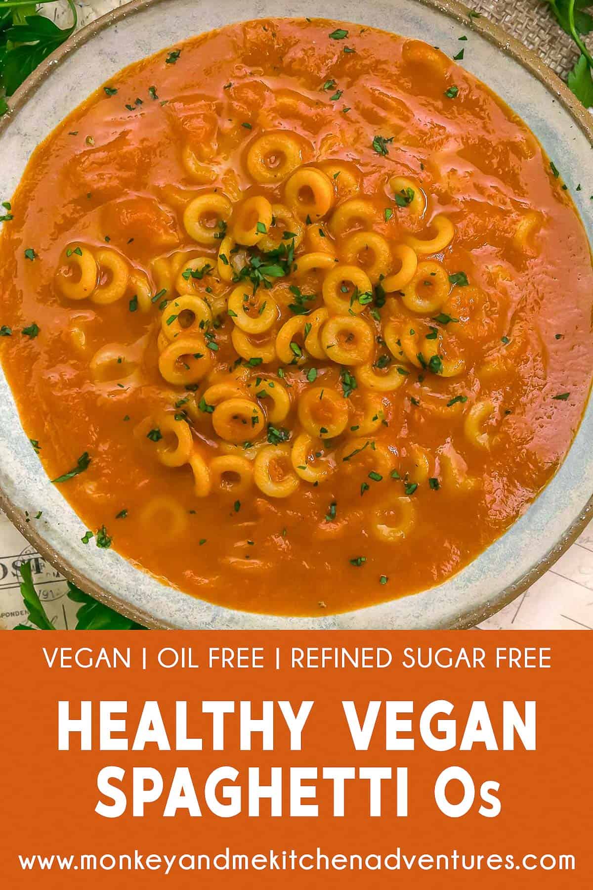 Healthy Vegan Spaghetti Os with text description