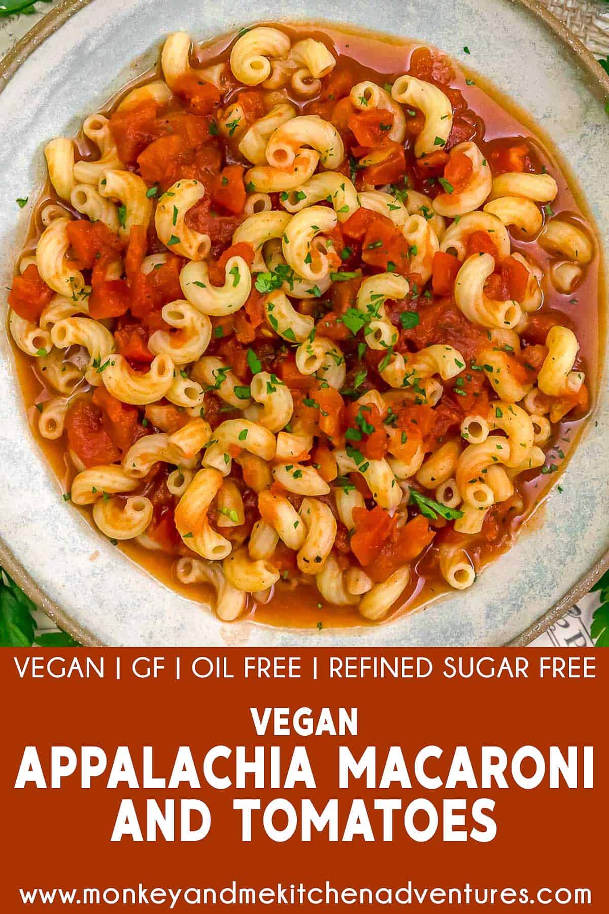 Vegan Appalachia Macaroni and Tomatoes with text description