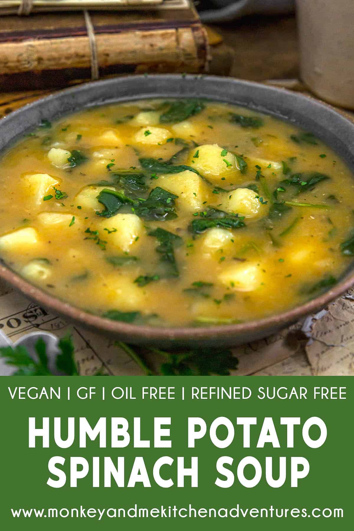 Humble Potato Spinach Soup with text description