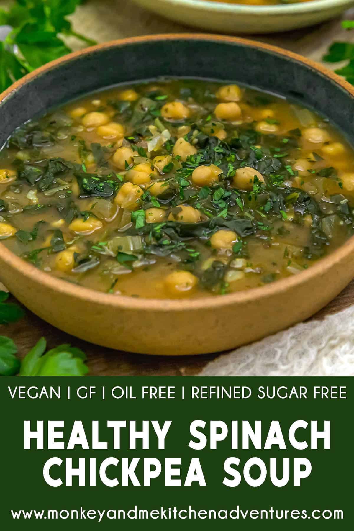 Healthy Spinach Chickpea Soup with text description