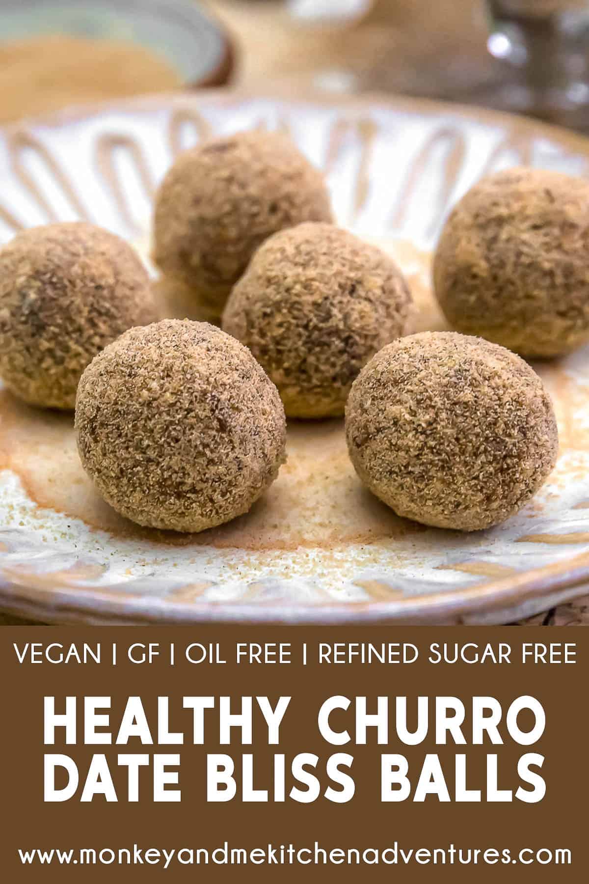 Healthy Churro Date Bliss Balls with text description