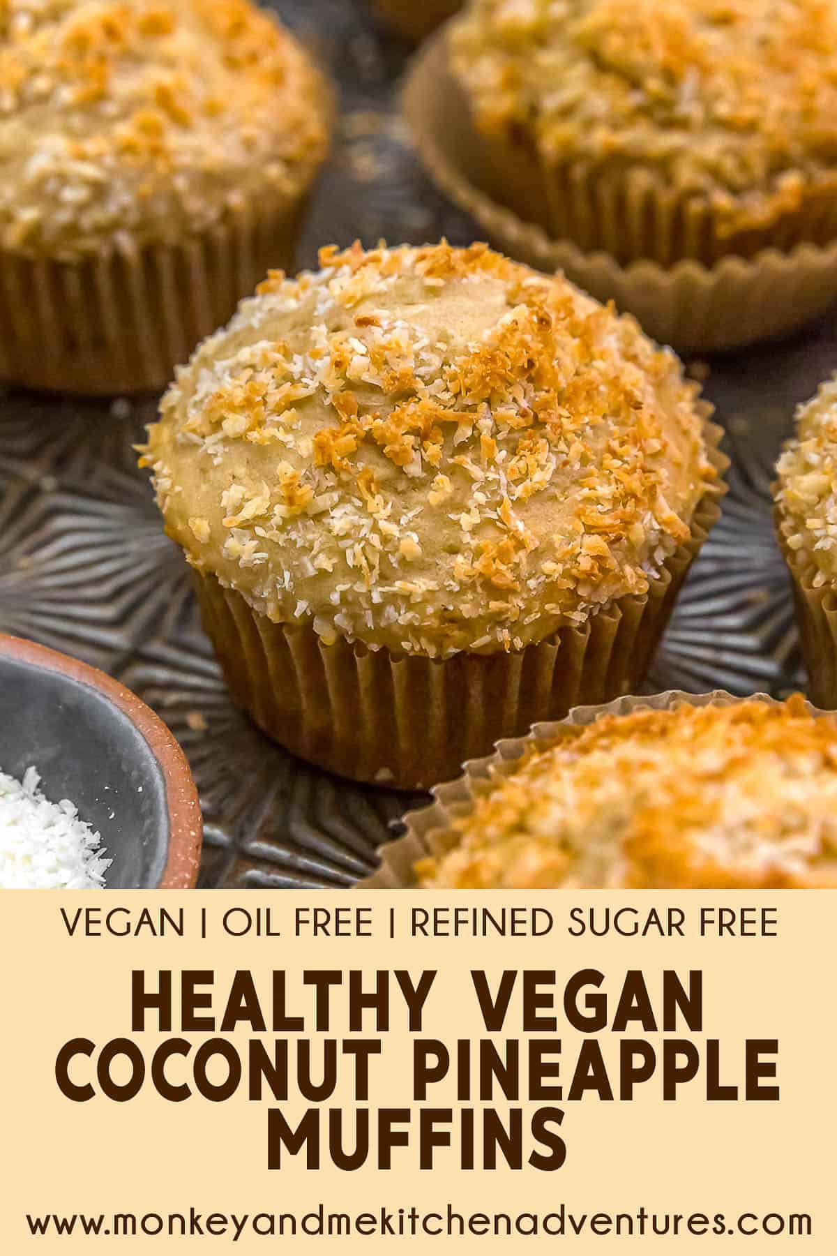 Healthy Vegan Coconut Pineapple Muffins