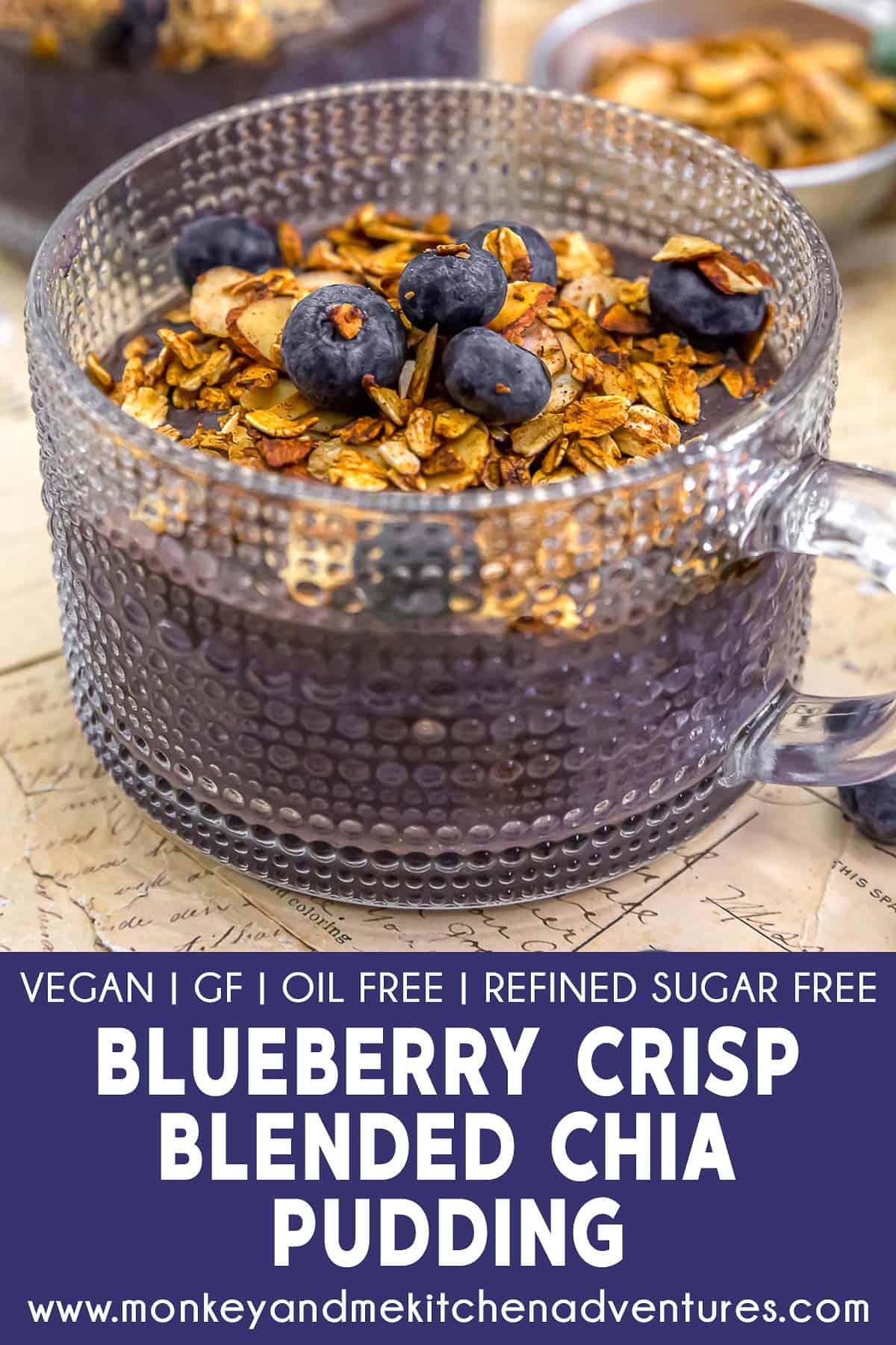 Blueberry Crisp Blended Chia Pudding with text description