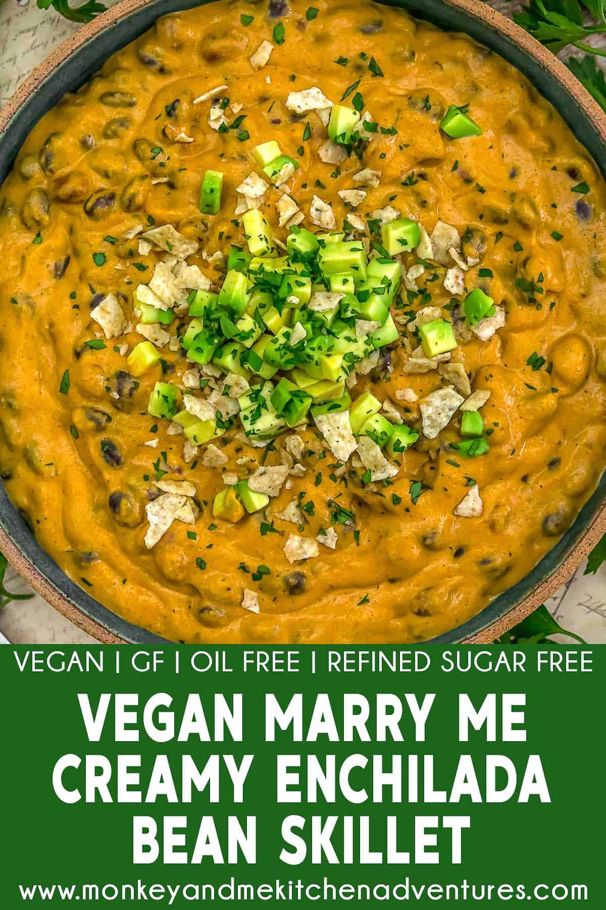 Vegan Marry Me Creamy Enchilada Bean Skillet with text description